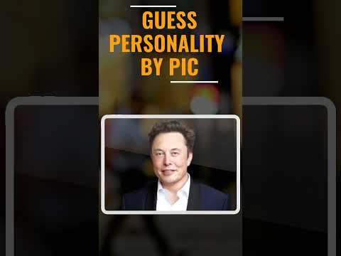 guess personalitys by pic #elonmusk #shorts #personality @ElonMusk-FanZone