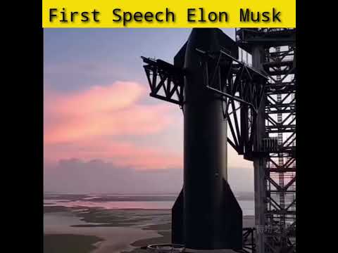 @ElonMusk-FanZone Made His 1st Public Speech On The Mission Of The Company