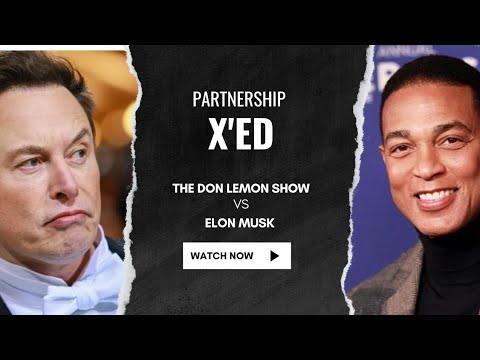 @TheDonLemonShow  | @ElonMusk-FanZone  | Brewing Beef | Partnership X'ed | A Play for Engagement?