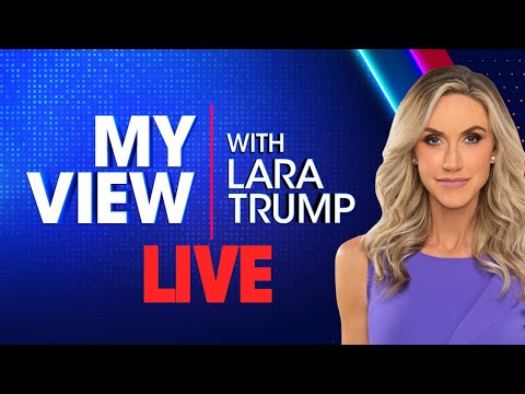 [LIVE] FOX My View with Lara Trump 07/26/2025 | FOX NEWS Jul/26