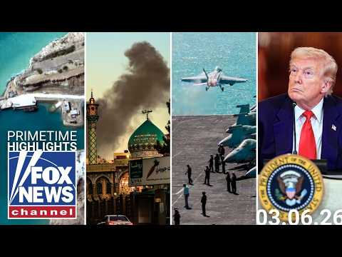 Fox News Highlights – March 6th, 2026