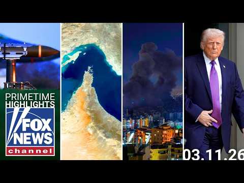 Fox News Highlights – March 11th, 2026
