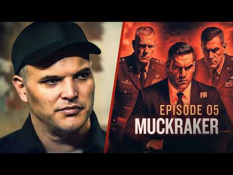 THE COVERUP | Unveiling the Pandemic Industrial Complex | EP 5: 'Muckraker'
