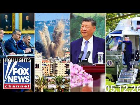 Fox News Highlights – May 12th, 2026