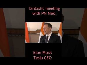 I am a fan of Modi – Tesla CEO Elon Musk